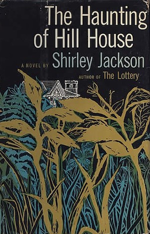 The Haunting of Hill House by Shirley Jackson