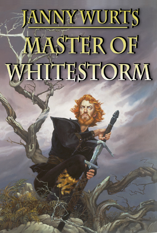 Janny Wurts Master of the Whitestorm